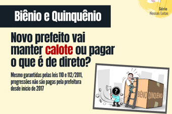 Biênio e quinquênio: novo prefeito vai manter calote ou pagar o que é de direito?