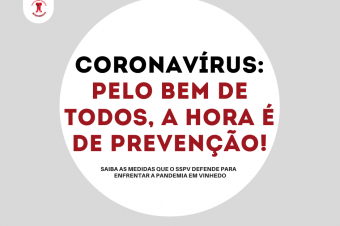 Pelo bem de todos, a hora é de prevenção!