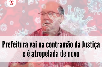 Retomada das atividades não essenciais: prefeitura recorre e perde mais uma