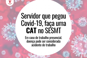 Servidor que pegou Covid, faça uma CAT