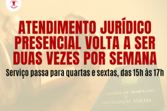 🕒⚖️ Atendimento jurídico presencial volta a ser duas vezes por semana